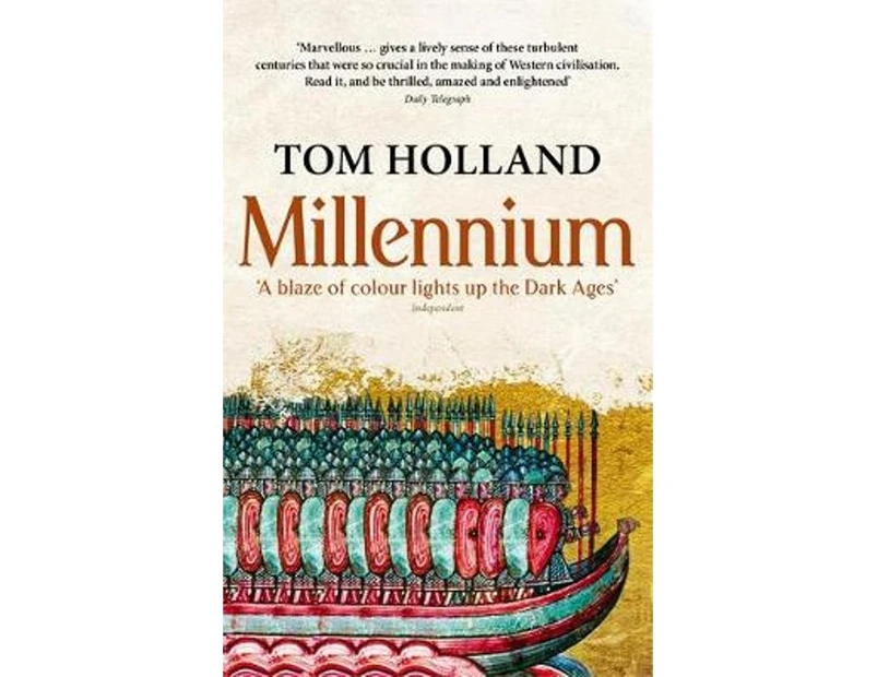 Millennium : The End of the World and the Forging of Christendom