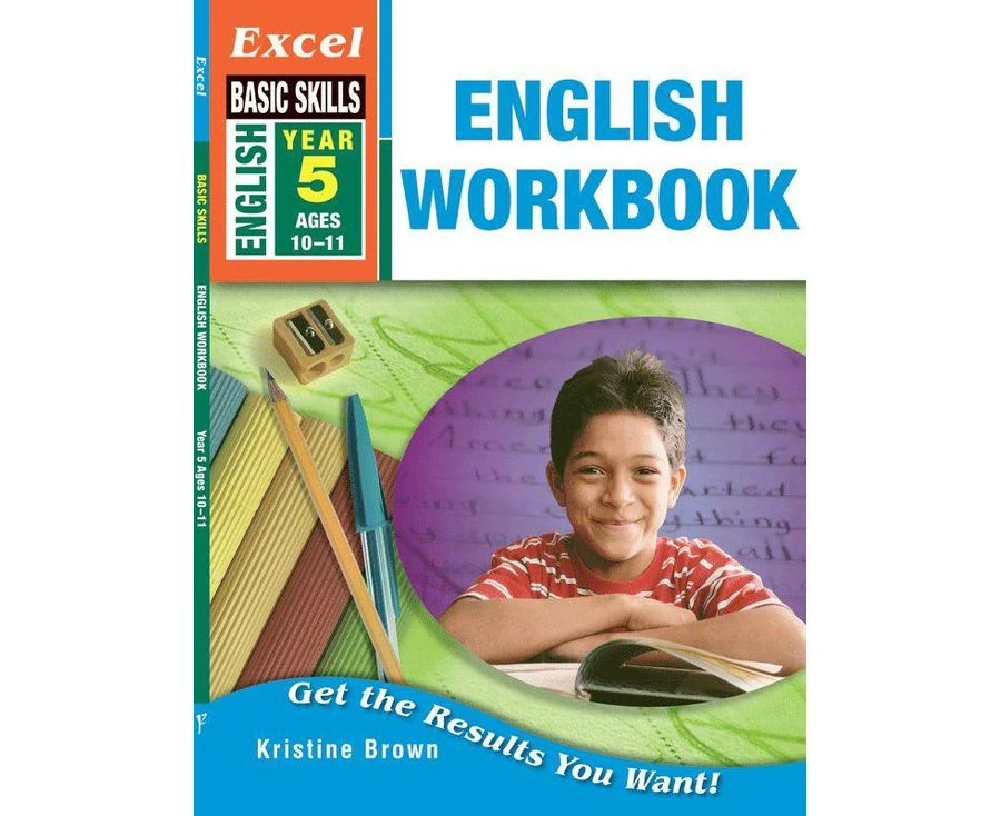 Excel Basic Skills: English Workbook Year 5