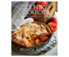 The Country Cookbook Book by Belinda Jeffery