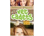 Clever Chicks : Vet Cadets : Book 4