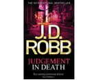 Judgement in Death : In Death: Book 11