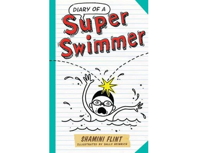 Diary of a Super Swimmer