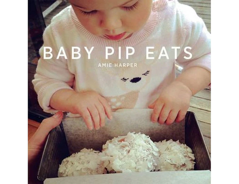 Baby Pip Eats