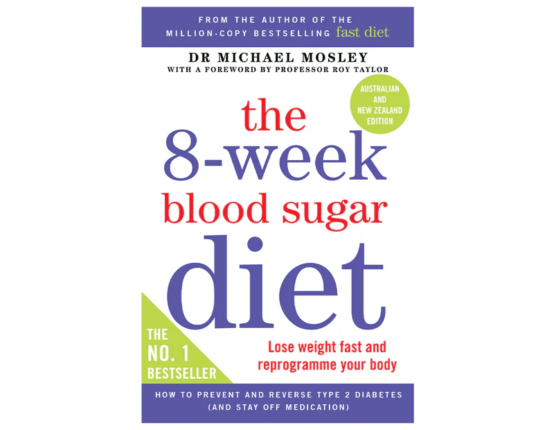 The 8-Week Blood Sugar Diet Book by Dr Michael Mosley