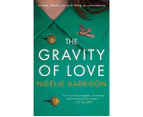 The Gravity of Love