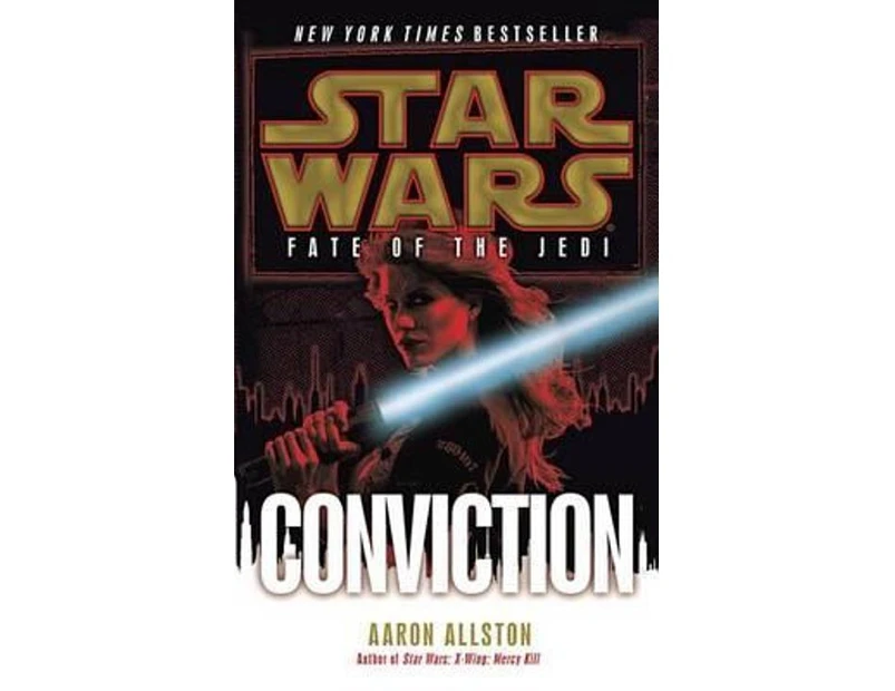 Star Wars: Conviction : Fate of the Jedi: Conviction