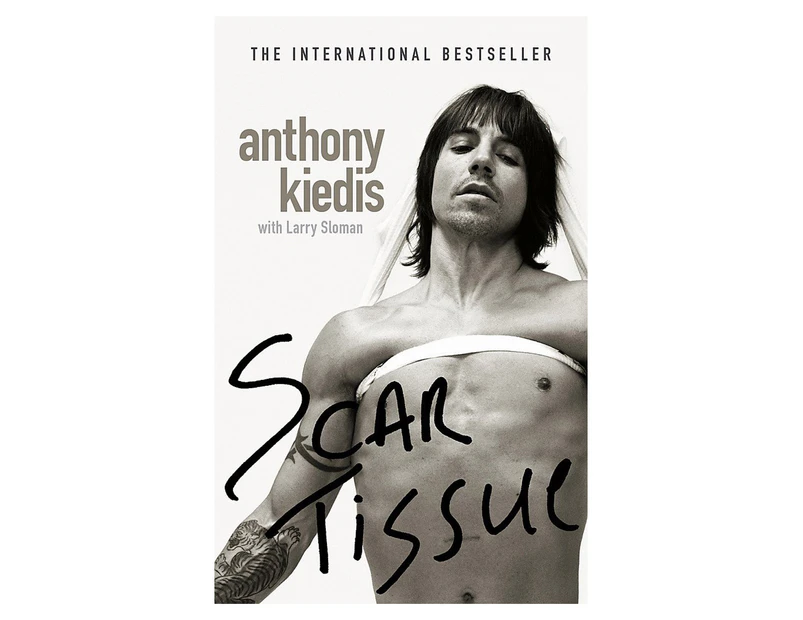 Scar Tissue Paperback Book by Anthony Kiedis