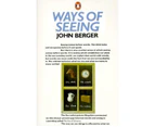 Ways of Seeing :  Based on the BBC Television Series