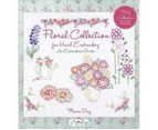 An Embroiders Garden : Floral Collection for Hand Embroidery