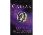Caesar  : Masters of Rome Series : Book 5