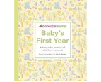 Baby's First Year : A Keepsake Journal of Milestone Moments