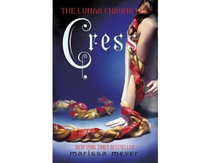 Cress : Lunar Chronicles: Book 3