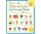 Listen and Learn First French Words : Sound Book