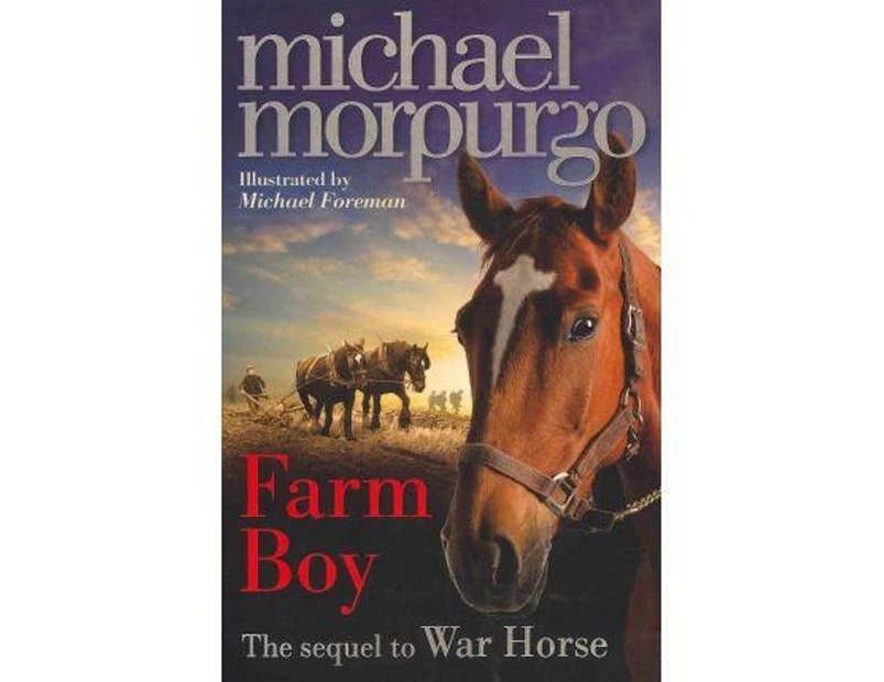 Farm Boy : The Sequel to War Horse