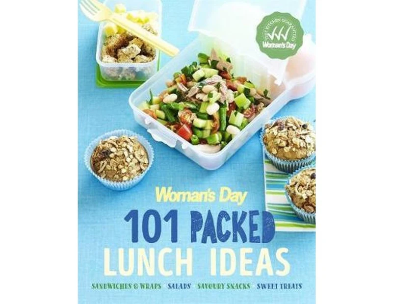 Woman's Day 101 Packed Lunch Ideas Cookbook