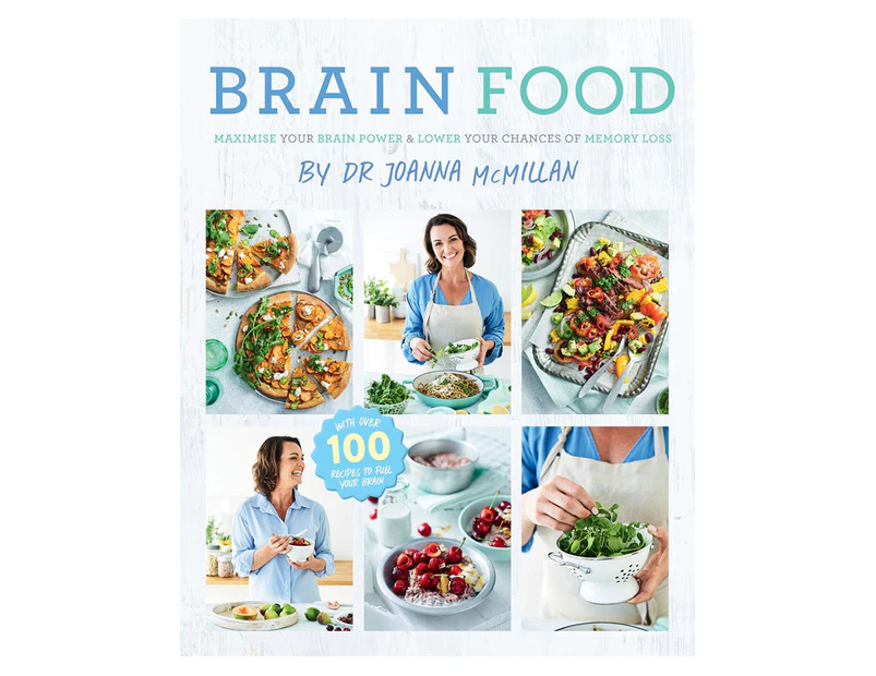 Brain Food Cookbook by Joanna McMillan