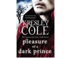 Pleasure of a Dark Prince : Immortals After Dark : Book 9