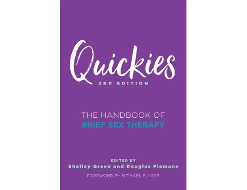 Quickies : The Handbook of Brief Sex Therapy