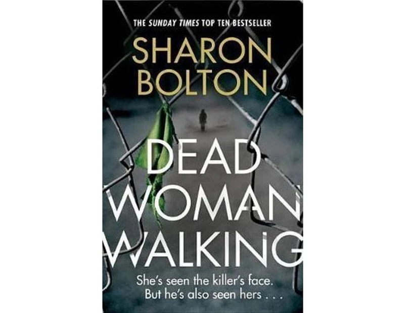 Dead Woman Walking : Dead Woman Walking