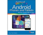 Teach Yourself Visually Android Phones and Tablets : 2nd Edition