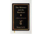 The Minister and the Murderer : Book of Aftermaths
