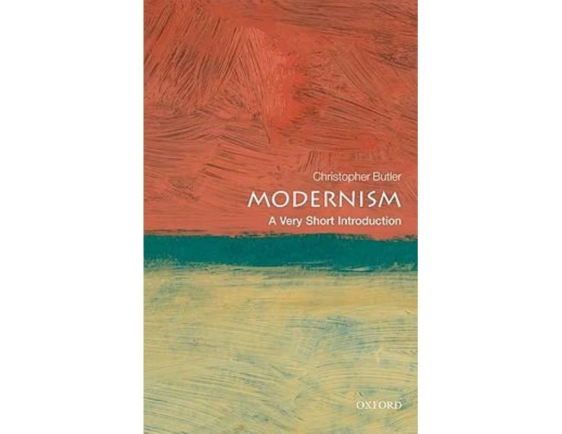 Modernism : A Very Short Introduction