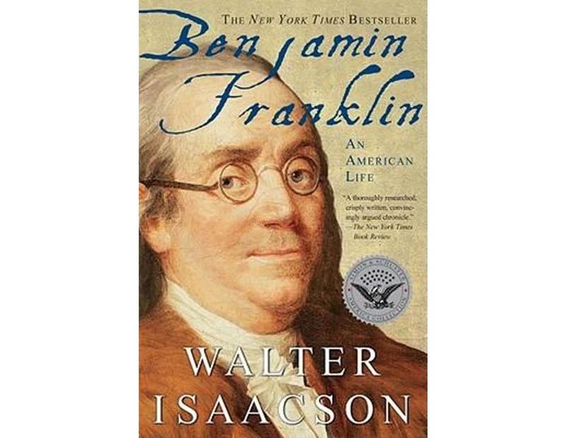 Benjamin Franklin : An American Life