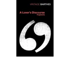 A Lover's Discourse : A Lover's Discourse
