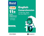 BOND 11+ CEM Comprehension 10 Minute Tests 10-11 Years : 10-11 Years