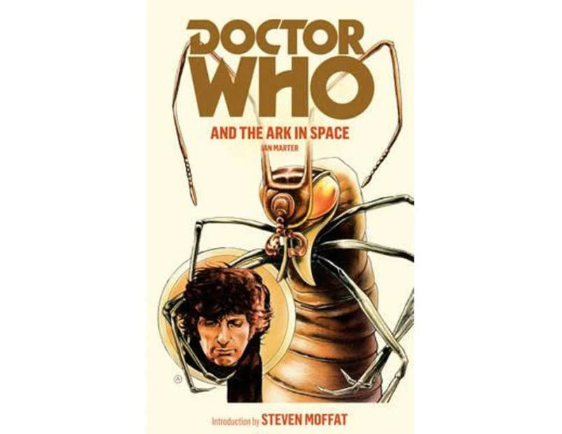 Doctor Who and the Ark in Space : Dr. Who Series : Book 22