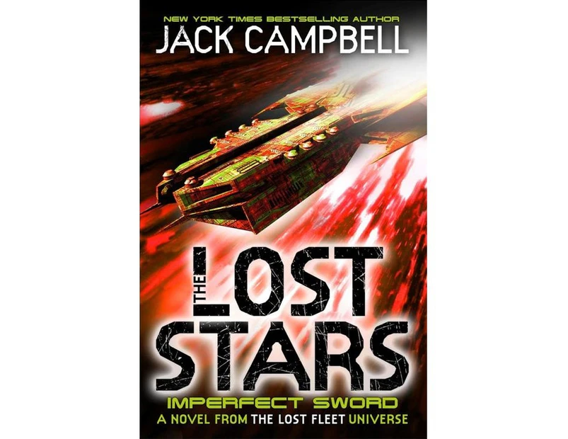 The Lost Stars  Imperfect Sword Book 3 by Jack Campbell