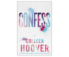Confess Book by Colleen Hoover