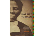 Harriet Tubman : The Road to Freedom
