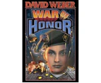 War of Honor : Honor Harrington Series : Book 10