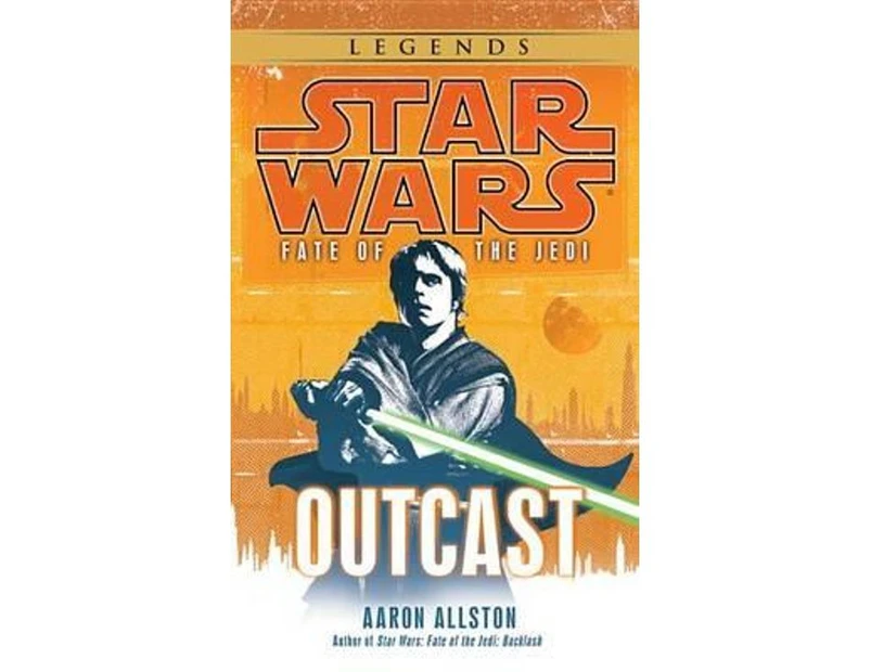 Star Wars: Outcast : Fate of the Jedi: Outcast