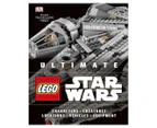 Ultimate LEGO Star Wars Hardcover Book by Chris Malloy & Andrew Becraft