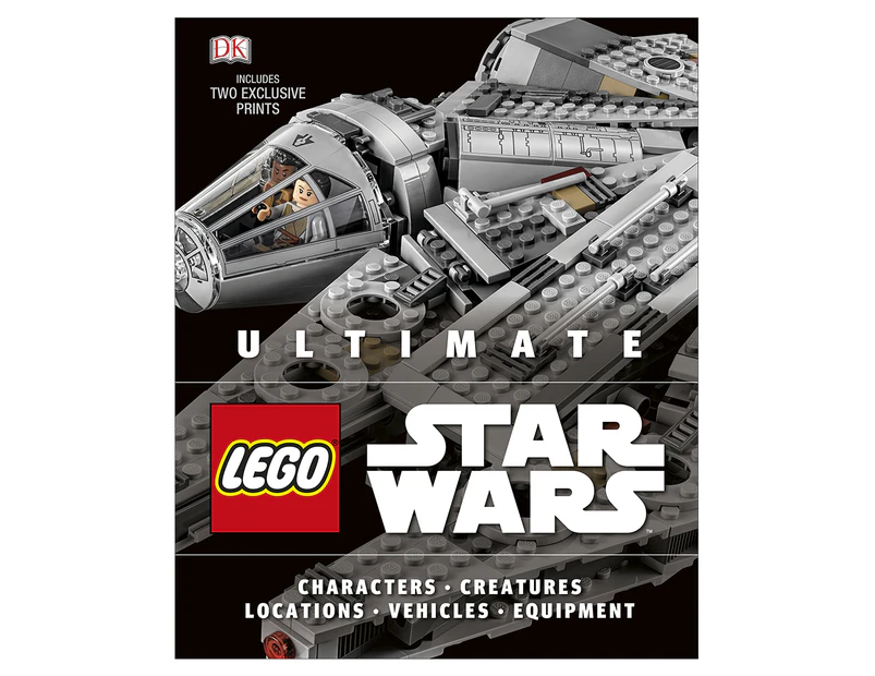 Ultimate LEGO Star Wars Hardcover Book by Chris Malloy & Andrew Becraft