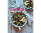 Superfood Slow Cooker : Healthy Wholefood Meals From Your Slow Cooker