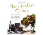 Australia Cooks Hardback Cookbook by Kelli Brett