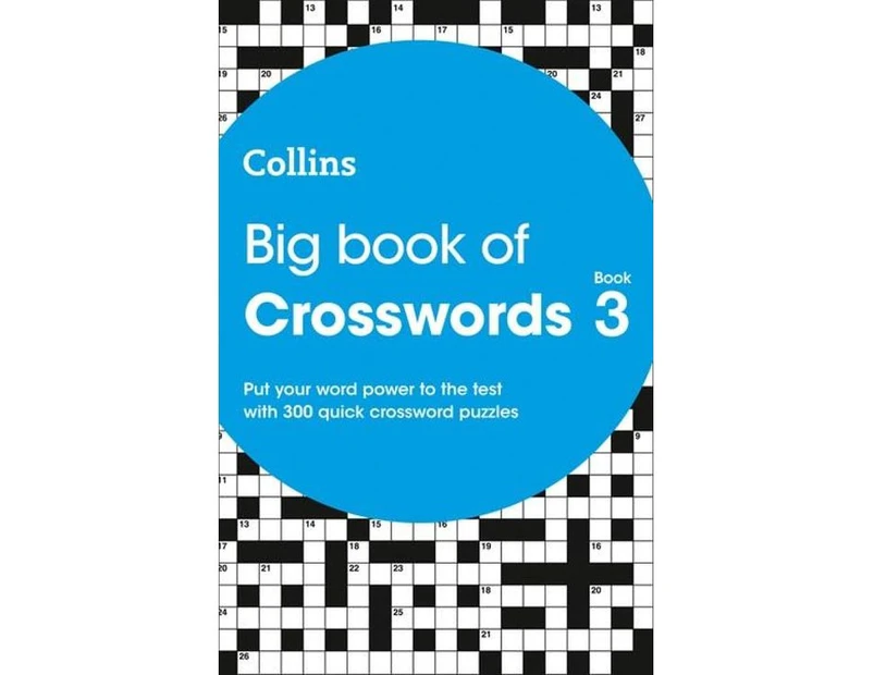 Big Book Of Crosswords : 300 Puzzles  : Big Book Of Crosswords : Book 3
