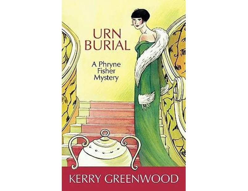Urn Burial : A Phryne Fisher Mystery : Book 8