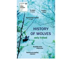 History of Wolves : Shortlisted for the 2017 Man Booker Prize