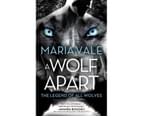 Wolf Apart : Legend of All Wolves 1