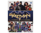Batman Character Encyclopedia Hardback Book by Matthew K. Manning