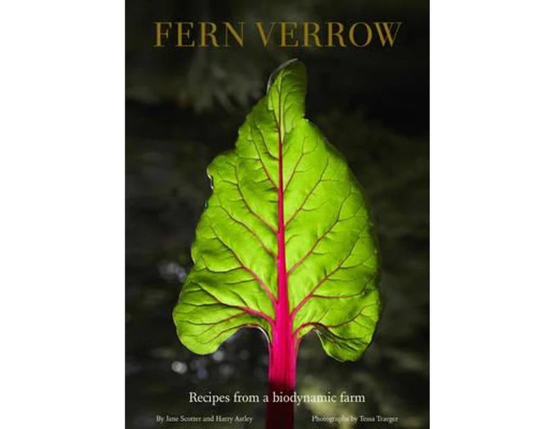 Fern Verrow : Recipes from the Farm Kitchen