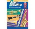 Accent on Achievement : Combined Percussion - Book 1 : S.D., B.D., Access. & Mallet Percussion, Book & CD