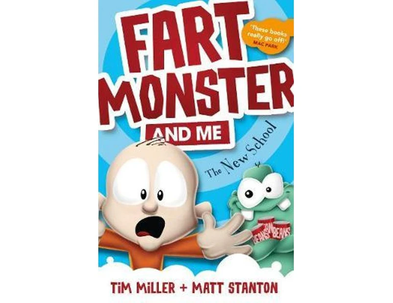 Fart Monster and Me: The New School