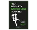 HIIT: High Intensity Intercourse Training Book 1