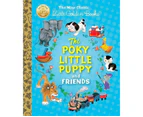 The Poky Little Puppy and Friends : The Nine Classic Little Golden Books