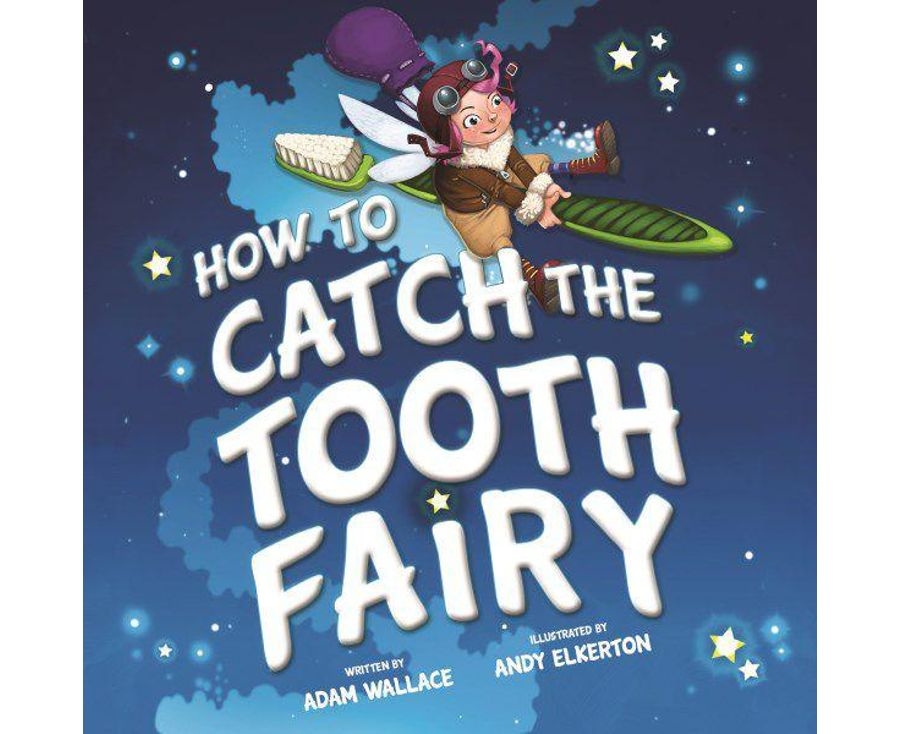 How to Catch the Tooth Fairy | Catch.co.nz